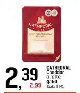 Famila CATHEDRAL Cheddar a fette offerta