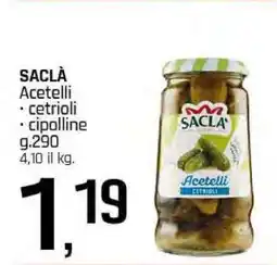 Famila Saclà Acetelli offerta