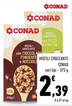 Conad Muesli croccante CONAD offerta