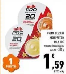 Conad Crema dessert HIGH PROTEIN MILK PRO offerta