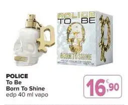 Iperal POLICE To Be Born To Shine edp vapo offerta
