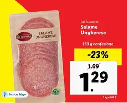 Lidl Dal Salumiere Salame Ungherese offerta
