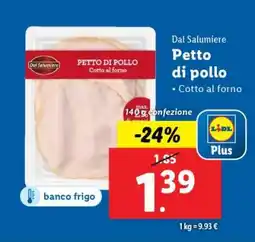 Lidl Dal Salumiere Petto di pollo offerta