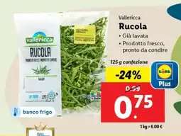 Lidl Vallericca Rucola offerta