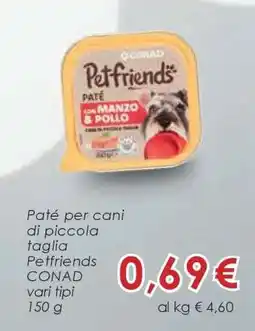 Conad Paté per cani di piccola taglia offerta