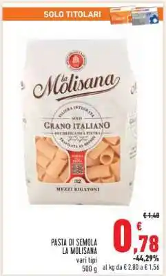 Conad PASTA DI SEMOLA LA MOLISANA offerta
