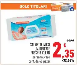 Conad SALVIETTE MAXI UMIDIFICATE FRESH & CLEAN offerta
