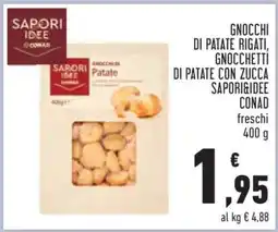 Conad Gnocchi di Patate Rigati, Gnocchetti di Patate con Zucca offerta