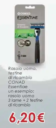 Conad Rasoio uomo, testine di ricambio CONAD Essentiae offerta