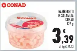 Conad Gamberetti in Salamoia Conad offerta