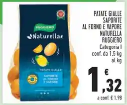 Conad PATATE GIALLE SAPORITE AL FORNO E VAPORE NATURELLA RUGGIERO offerta