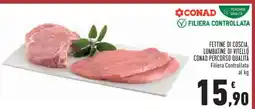 Conad FETTINE DI COSCIA, LOMBATINE DI VITELLO CONAD PERCORSO QUALITÀ offerta