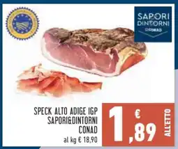 Conad SPECK ALTO ADIGE IGP SAPORI&DINTORNI CONAD offerta