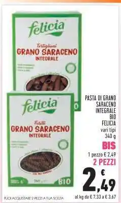 Conad FELICIA PASTA DI GRANO SARACENO INTEGRALE BIO offerta