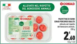Conad Polpettine di Suino Conad Percorso Qualità offerta
