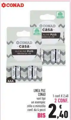 Conad LINEA PILE CONAD offerta