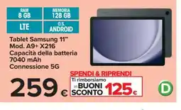 Carrefour Tablet Samsung 11” Mod. A9+ X216 offerta