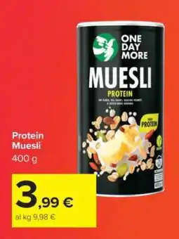 Carrefour Protein Muesli offerta