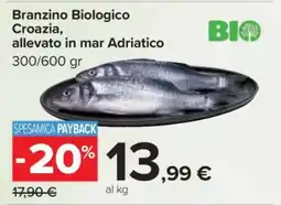 Carrefour Branzino Biologico offerta