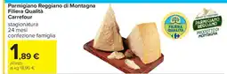 Carrefour Parmigiano Reggiano di Montagna offerta