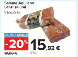 Carrefour Salame Aquilano offerta