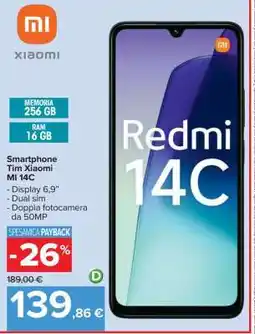 Carrefour Smartphone Tim Xiaomi MI 14C offerta
