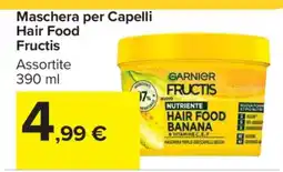 Carrefour Maschera per Capelli Hair Food Fructis offerta