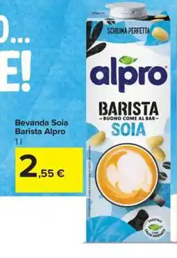 Carrefour Bevanda Soia Barista Alpro offerta