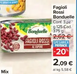 Carrefour Fagioli Rossi Bonduelle offerta