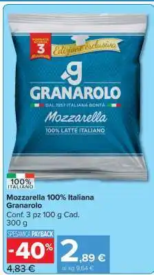 Carrefour Mozzarella 100% Italiana Granarolo offerta
