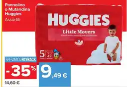 Carrefour Pannolino o Mutandina Huggies offerta