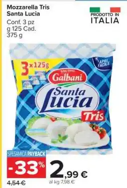 Carrefour Mozzarella Tris Santa Lucia offerta