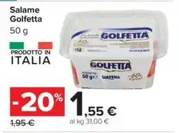 Carrefour Salame Golfetta offerta