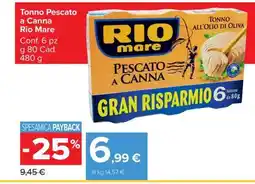 Carrefour Tonno Pescato a Canna Rio Mare offerta