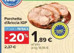 Carrefour Porchetta d’Ariccia IGP offerta