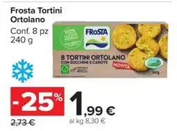 Carrefour Frosta Tortini Ortolano offerta