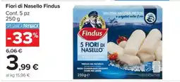 Carrefour FIORI DI NASELLO FINDUS offerta