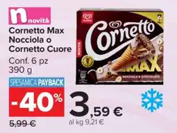 Carrefour Cornetto Max Nocciola o Cornetto Cuore offerta