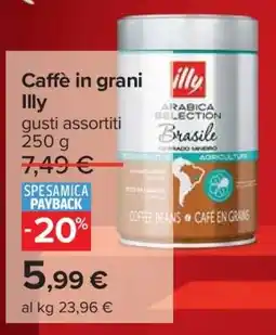 Carrefour Caffè in grani Illy offerta
