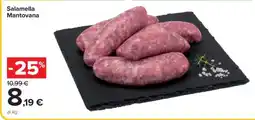 Carrefour SALAMELLA MANTOVANA offerta