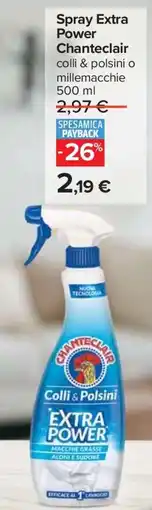 Carrefour Spray Extra Power Chanteclair offerta