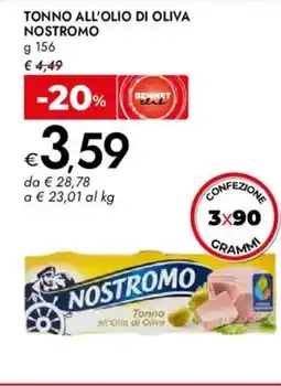 Bennet Tonno all'olio di oliva NOSTROMO offerta