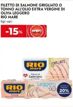 Bennet Filetto di salmone grigliato o tonno all'olio extra vergine di oliva leggero RIO MARE offerta