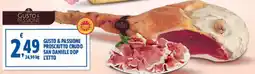 Sigma Gusto & passione prosciutto crudo san daniele dop l'etto offerta