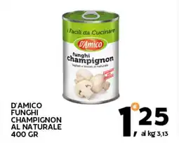 Extra Supermercati D'amico funghi champignon al naturale offerta