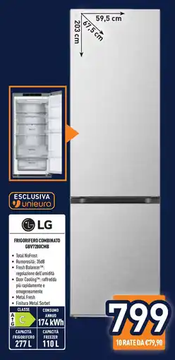 Unieuro LG FRIGORIFERO COMBINATO GBV7280CMB offerta