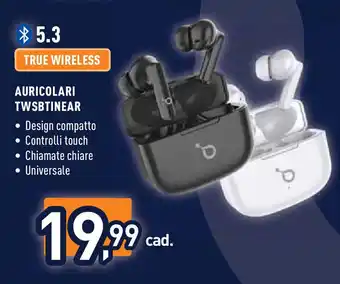 Unieuro AURICOLARI TWSBTINEAR offerta