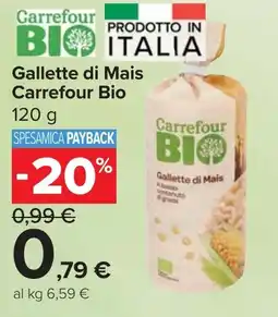 Carrefour Market Gallette di Mais Carrefour Bio offerta