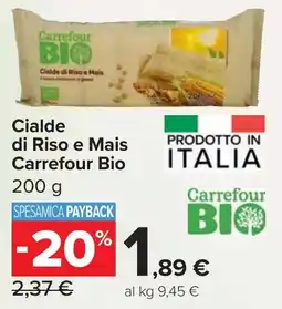Carrefour Market Cialde di Riso e Mais Carrefour Bio offerta