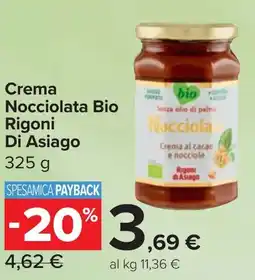 Carrefour Market Crema Nocciolata Bio Rigoni Di Asiago offerta